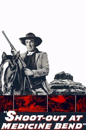 Shoot Out at Medicine Bend (1957)