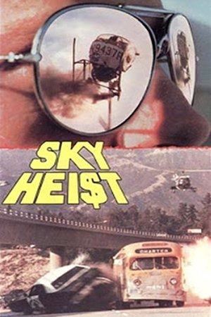 Sky Heist (1975)
