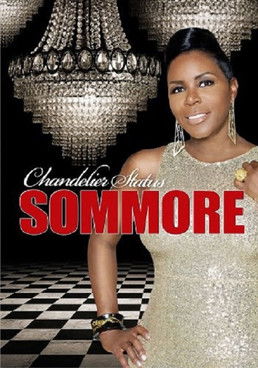 Sommore: Chandelier Status (2013)