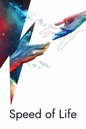 Speed of Life (2019)