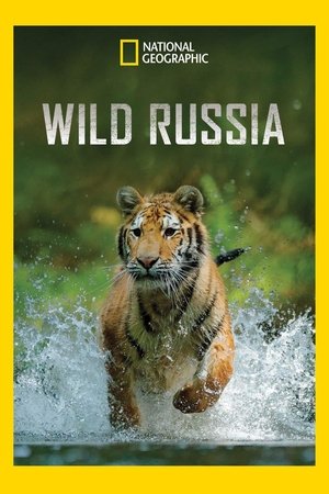 Wild Russia (2008-)