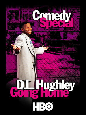 D L Hughley Goin Home (1999)