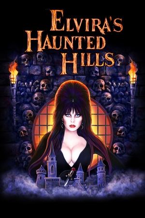 Elviras Haunted Hills (2001)