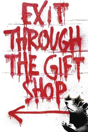 Exit Through the Gift Shop (2010)