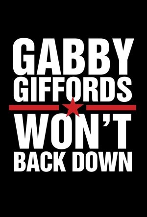 Gabby Giffords Wont Back Down (2022)