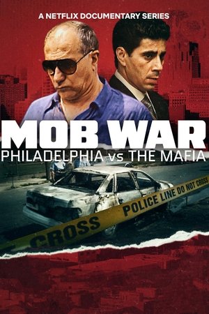 Mob War: Philadelphia vs. The Mafia (2025)