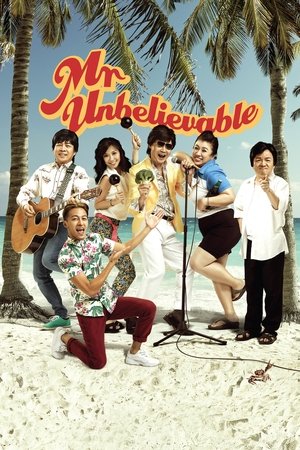 Mr Unbelievable (2015)