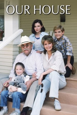 Our House (1986-1988)