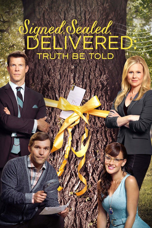 Signed, Sealed, Delivered Truth Be Told (2015)