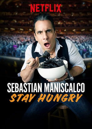 Sebastian Maniscalco: Stay Hungry (2019)