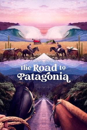 The Road to Patagonia (2024)