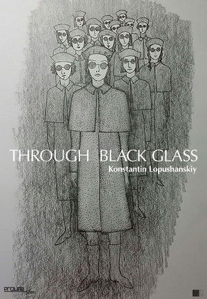 Through the Black Glass (2019)