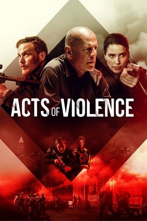 Acts of Violence (2017)