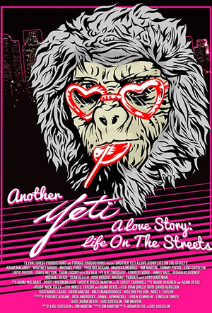 Yeti: a Love Story, Life on the Streets (2015)