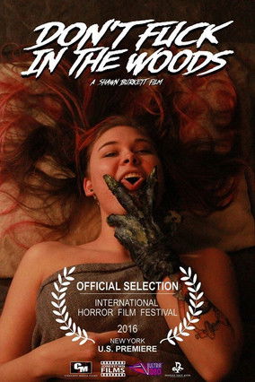 Dont Fuck in the Woods (2016)