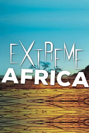 Extreme Africa (20152016)