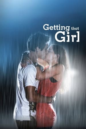 Getting That Girl (2011)