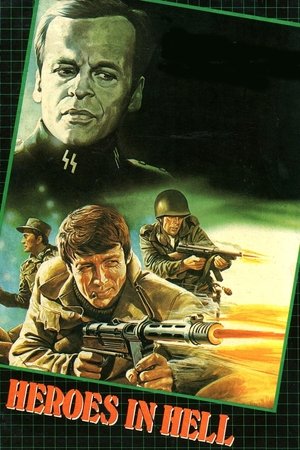 Heroes in Hell (1974)