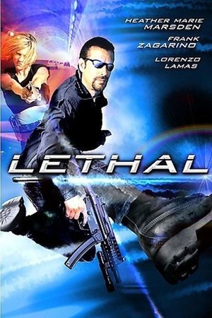 Lethal (2005)