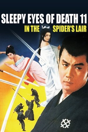 Sleepy Eyes of Death: In the Spiders Lair (1968)