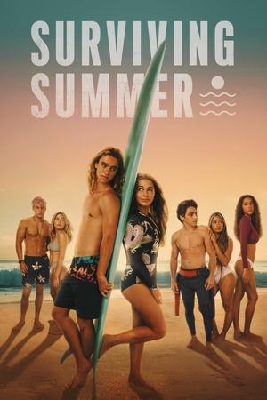 Surviving Summer (2022-)