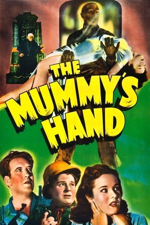 The Mummys Hand (1940)