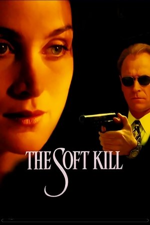 The Soft Kill (1994)