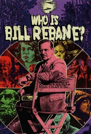 Who Is Bill Rebane (2021)