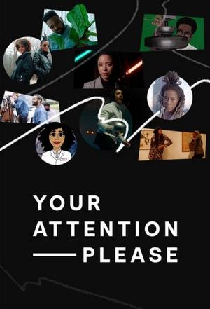 Your Attention Please (2020-)