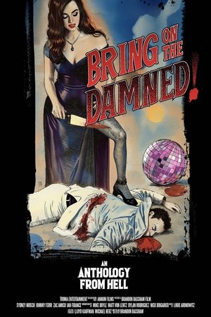 Bring on the Damned (2024)