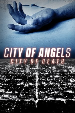 City of Angels, City of Death (2021-)