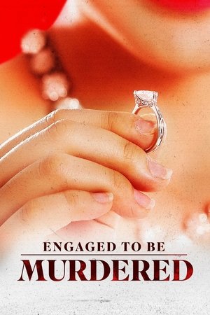 Engaged to Be Murdered (2023)