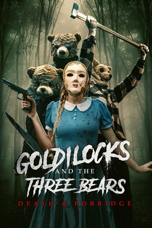Goldilocks and the Three Bears Death and Porridge (2024)