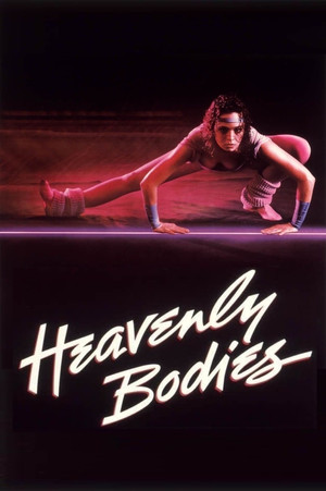 Heavenly Bodies (1984)