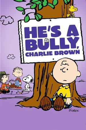 Hes a Bully, Charlie Brown (2006)