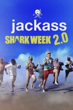 Jackass Shark Week 2 0 (2022)