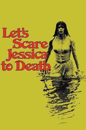 Lets Scare Jessica to Death (1971)