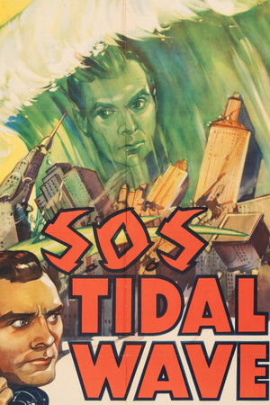 S.O.S. Tidal Wave (1939)