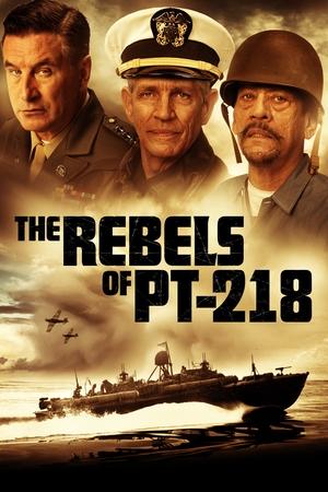The Rebels of PT218 (2021)