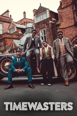 Timewasters (2017-2019)
