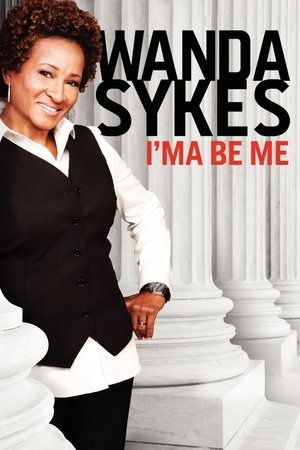 Wanda Sykes: Ima Be Me (2009)