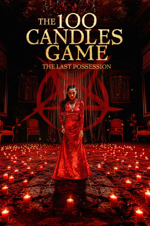 The 100 Candles Game The Last Possession (2024)