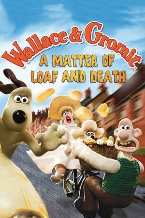 Wallace And Gromit A Matter Of Loaf Or Death 
