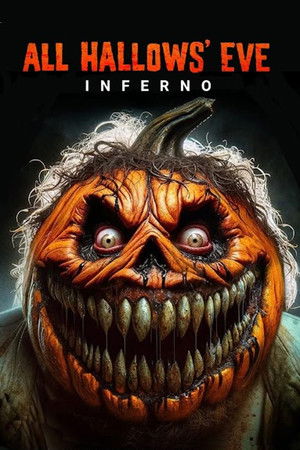 All Hallows Eve Inferno (2024)