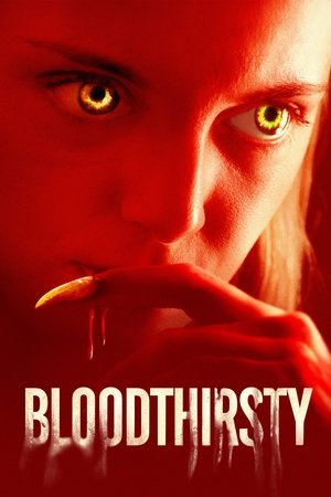 Bloodthirsty (2020)