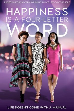 Happiness Is a Fourletter Word (2016)