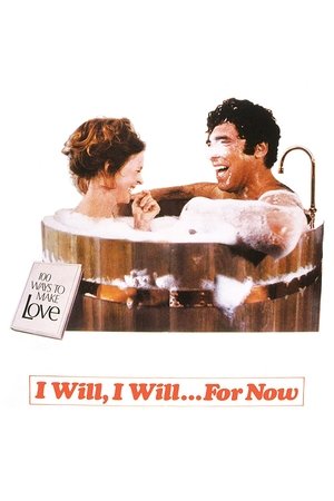I Will... I Will... For Now (1976)