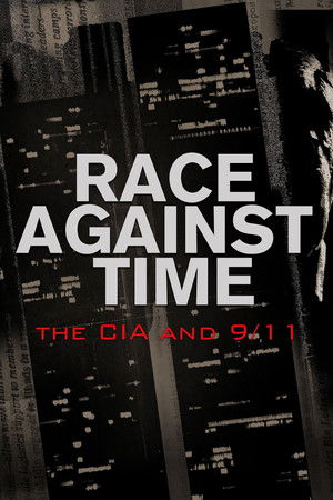 Race Against Time: The CIA and 9/11 (2021)