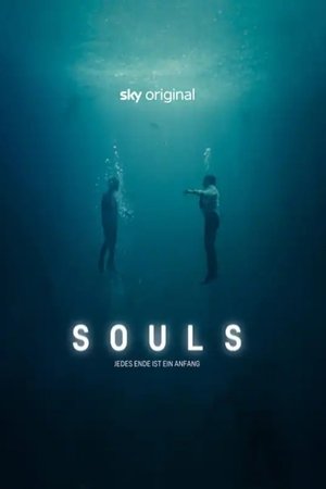 Souls (2022-)