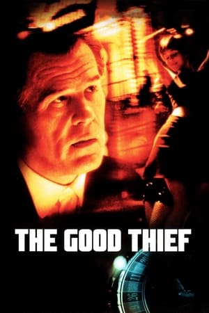 The Good Thief (2002)